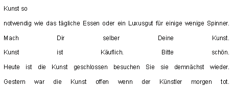 Kunst so notwendig ...